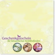 Geschenkgutschein f&uuml;r k&ouml;rperliches Wohlbefinden